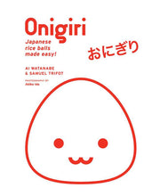 Load image into Gallery viewer, Onigiri by Ai Watanabe