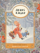 Load image into Gallery viewer, Henri & Miko: Winter in Bosk Olivette