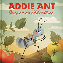 Load image into Gallery viewer, Addie Ant Goes on an Adventure