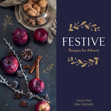 Load image into Gallery viewer, Festive: Recipes for Advent

