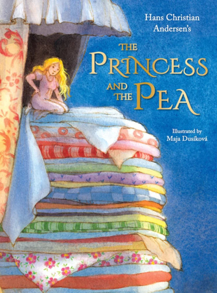 Hans Christian Anderson's The Princess and the Pea