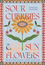 Load image into Gallery viewer, Sour Cherries and Sunflowers
