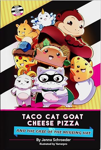 TACO CAT GOAT CHEESE PIZZA and the Case of the Missing Hat