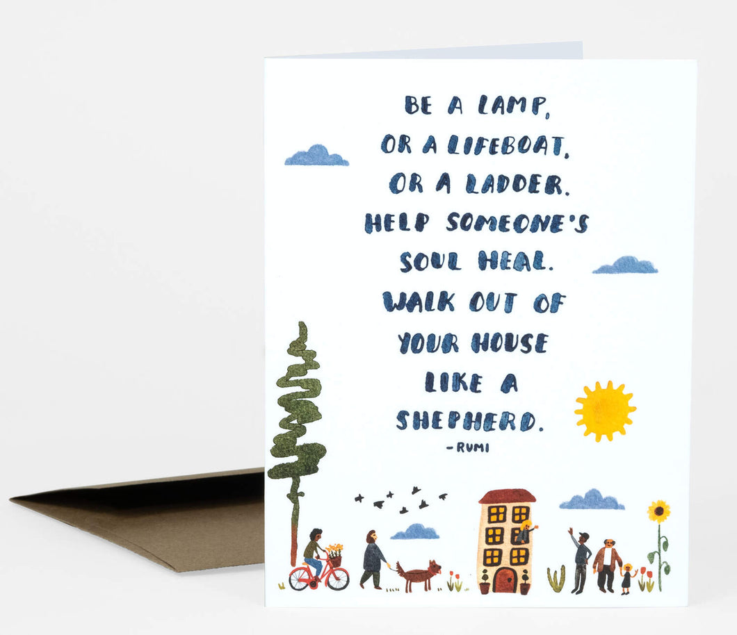 Be A Lamp, Or A Lifeboat, Or A Ladder Card - Little Truth Studios