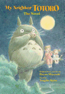 Load image into Gallery viewer, My Neighbor Totoro: The Novel
