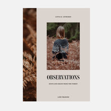 Load image into Gallery viewer, Observations - Knits and Essays from the Forest
