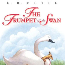 Load image into Gallery viewer, Trumpet of the Swan
