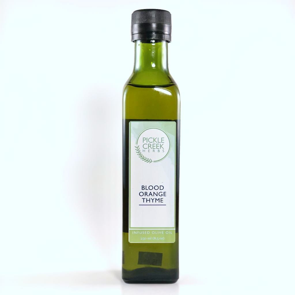 Blood Orange and Thyme Infused Olive Oil - Pickle Creek