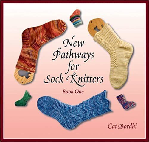 New Pathways for Sock Knitters: Book One