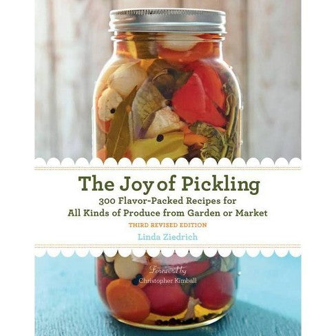 The Joy of Pickling 3rd Edition