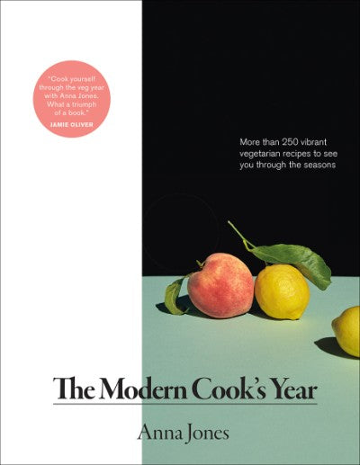 The Modern Cook's Year Anna Jones